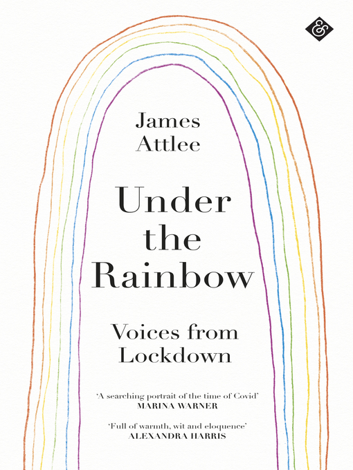 Title details for Under the Rainbow by James Attlee - Available